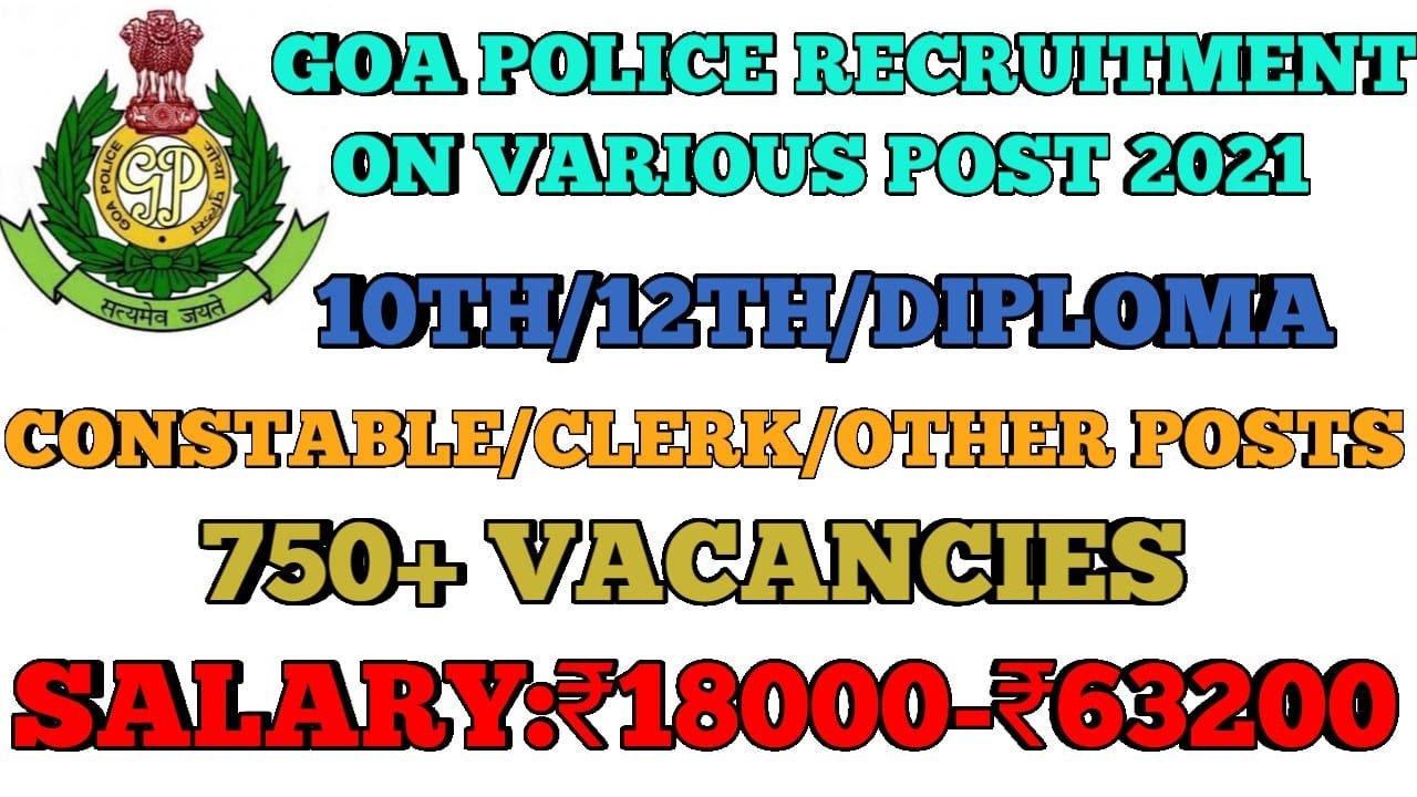 Goa Police Recruitment 2021|GOA Police Syllabus Goa Police constable Ldc Stenographer & other posts