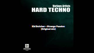 Kid Butcher - Strange Passion (Original mix)