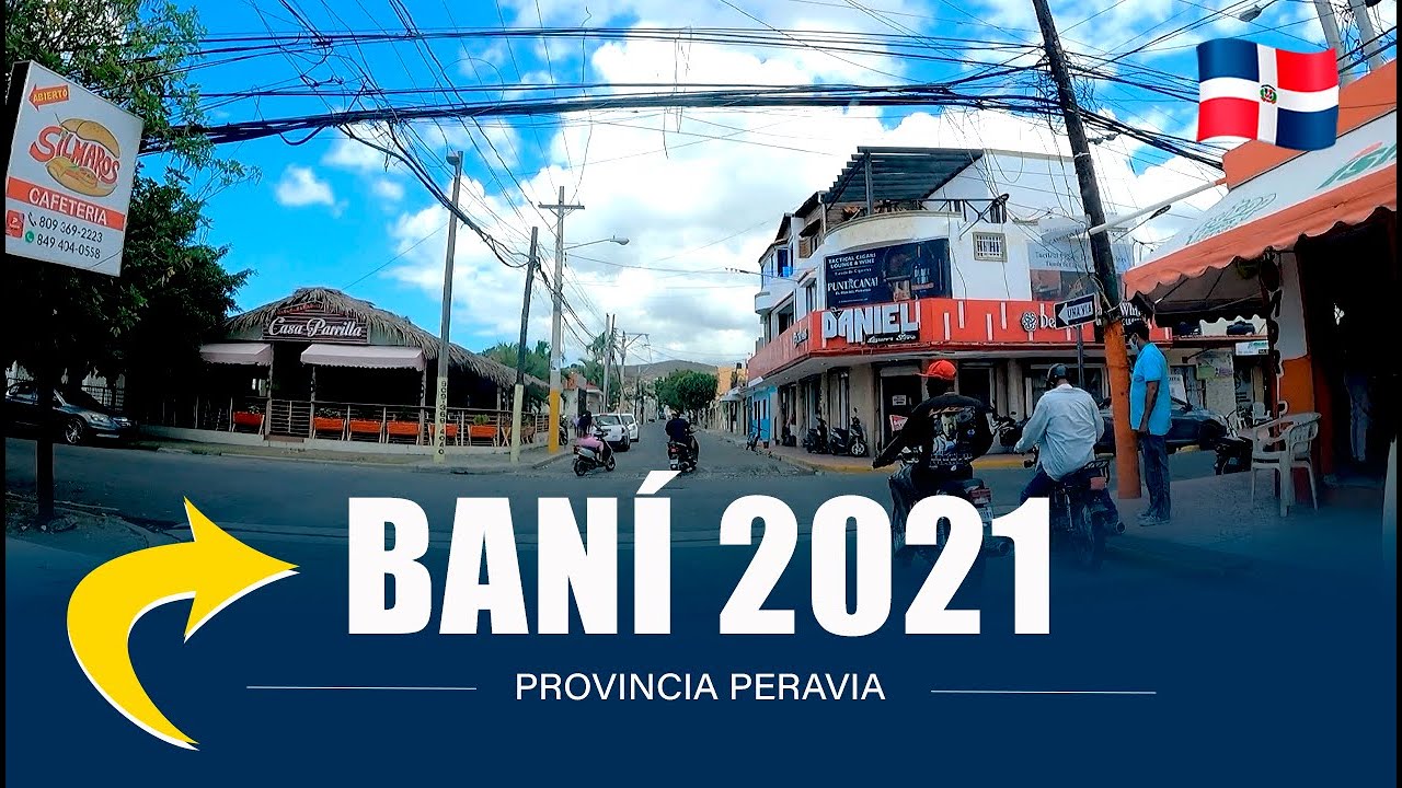 BANI | PROVINCIA PERAVIA  REPÚBLICA DOMINICANA