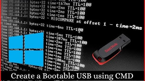 HOW TO MAKE A BOOTABLE USB WITH COMMAND PROMPT