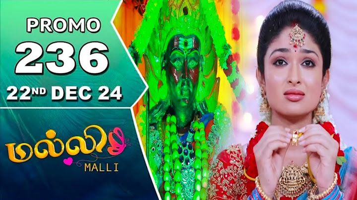 malli today promo 236 review / 22.12.2024 / malli serial 236 review