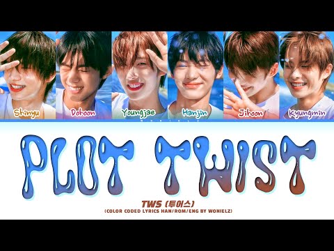 TWS (투어스) 'Plot Twist (첫 만남은 계획대로 되지 않아)' Lyrics (Color Coded Lyrics/Han Rom Eng) | Sparkling Blue