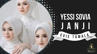 Yessi Sovia | Janji | Penyanyi Asli : Evie Tamala