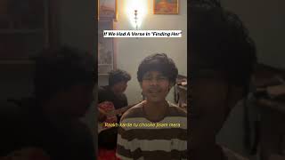 Finding her✨ #musicband #findingher #kushagrathakur #viral #original
