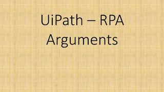 Arguments in UiPath