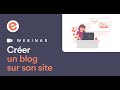 Crer un blog sur son site avec emonsite