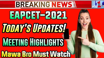 AP Eapcet 2021 Counselling Notification Meeting Highlights| Important Dates | Latest ap eamcet News