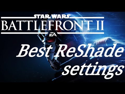 Best ReShade settings