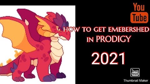 How to get embershed in prodigy 2021