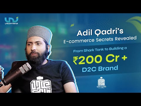 How to Scale a 200 Cr+ D2C eCommerce Business with Adil Qadri | Unicommerce Podcast