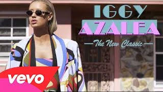 Iggy Azalea  - Walk The Line [The New Classic] [Audio] [iTunes Version]