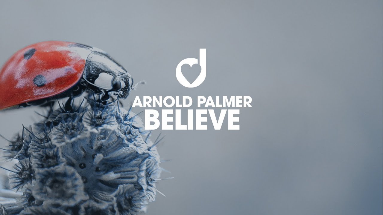 Arnold Palmer - Believe dance music nyc