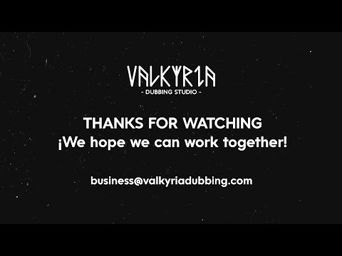 LAS DUBBING DEMO 2023 - VALKYRIA DUBBING STUDIO