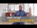 How to get bigger clients? - Production Company Advice