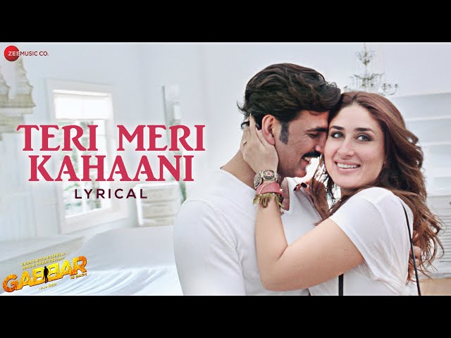 Teri Meri Kahaani | Gabbar Is Back | Akshay Kumar, Kareena Kapoor | Arijit Singh & Palak M | Lyrical class=