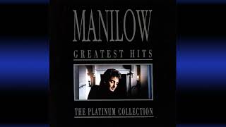 Barry Manilow [Greatest Hits] [The Platinum Collection] (1993) - Could It Be Magic (1993 Version)