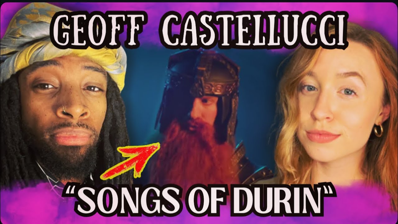 Geoff Castellucci's EPIC Song of Durin COVER REACTION?