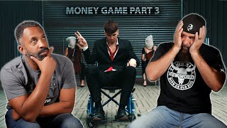 Money Game Part 3 by Ren (Official Reaction)