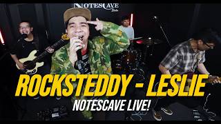 Rocksteddy - Leslie Notescave Live