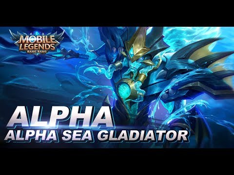 Mobile Legends: Bang Bang! The Season 6 Skin Sea Gladiator  Alpha  YouTube