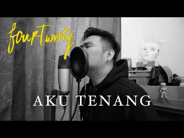 Fourtwnty - Aku Tenang (Cover By Bona Ventura) class=