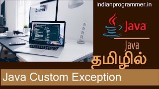 Java | Custom Exception  | Create Exception | Live Training | Tamil