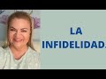 LA INFIDELIDAD. Psicóloga y Coach Martha Martínez Hidalgo