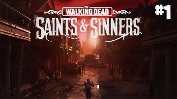Day 1 Of Living In A Zombie Apocalypse l Walking Dead Saints and Sinners