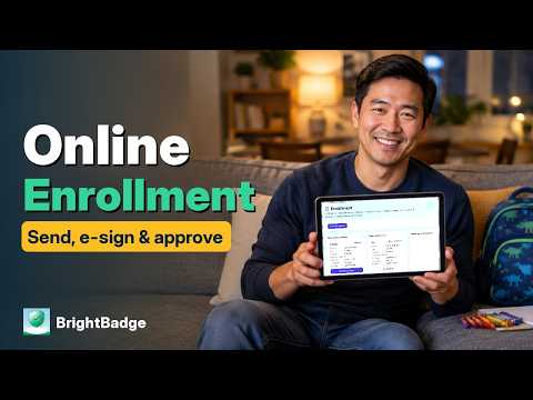 Daycare Enrollment Forms Online: Send, E-Sign & Approve | BrightBadge