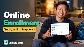 Daycare Enrollment Forms Online: Send, E-Sign & Approve | BrightBadge