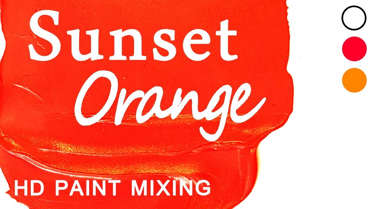 HD Paint Mixing - Sunset Orange  (Oil)