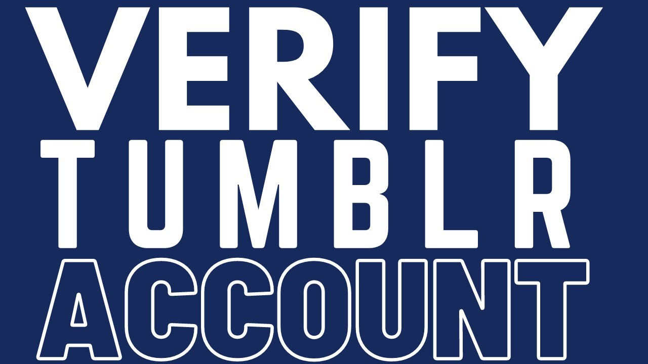 How To Verify Tumblr Email