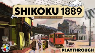 Shikoku Saturday (1889 Playthrough)