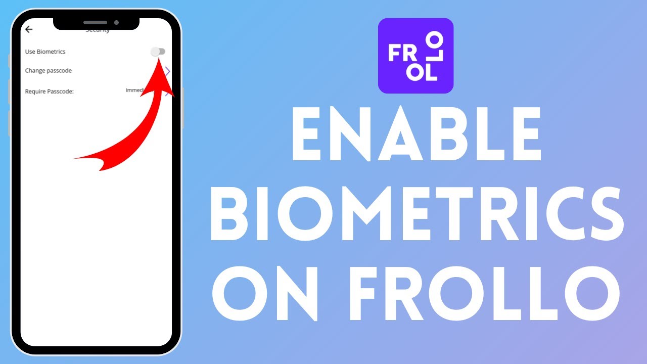 How to Enable Biometrics on Frollo (2024) | Activate Biometrics on Frollo