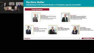 Steptoe's 2nd Annual Regulatory Symposium: Elections Matter