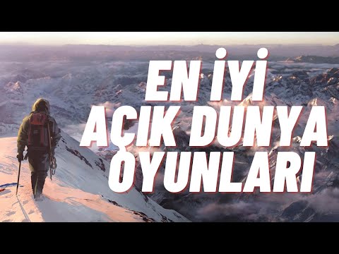 EN İYİ AÇIK DÜNYA OYUN ÖNERİLERİ