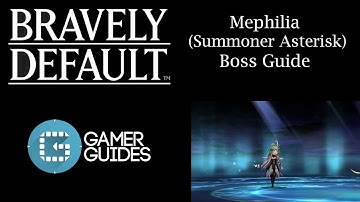 Bravely Default: Summoner Job Asterisk Boss Guide
