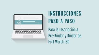 FWISD Pre K Registration Video Guide SPANISH 2020