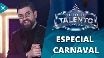 Tierra de talento | Especial Carnaval