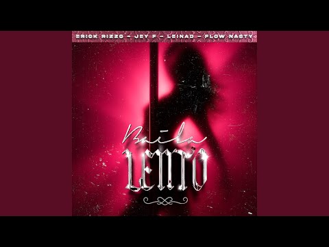 Baila Lento