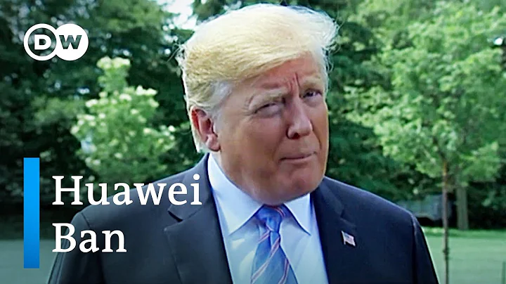 Trump declares national emergency in campaign to ban Huawei tech | DW News - DayDayNews