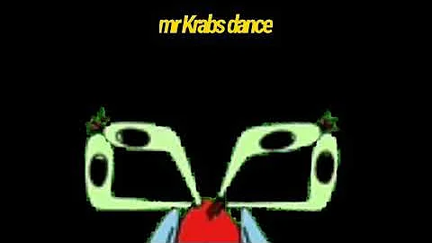 MR KRABS DANCE