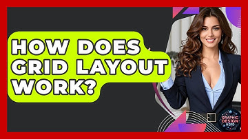 How Does Grid Layout Work? - Graphic Design Nerd