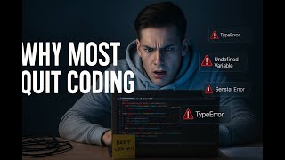 The Real Reason 90% of New Programmers Quit