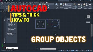 AutoCAD How To Group Objects Tutorial