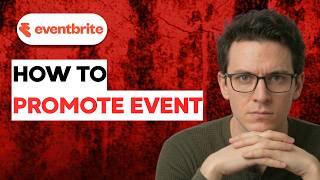 How to Promote an Eventbrite Event [2026 Full Guide]