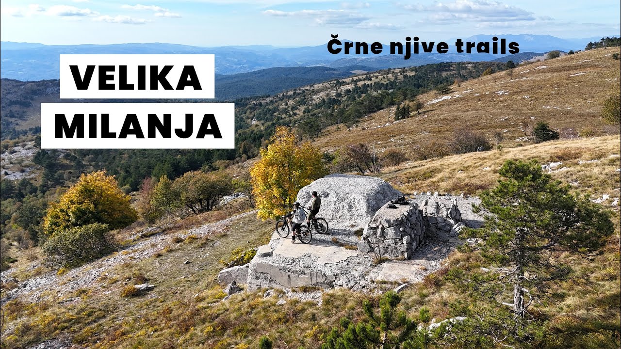 MTB Velika Milanja (Črne njive) // ŠTANGA // POLŽEK // KOZLEK // BOROVCI // FRANCKA