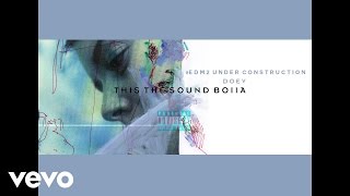Doev - This The Sound Boiia Official Audio