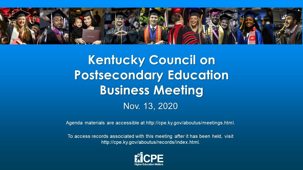 Council on Postsecondary Education Business Meeting November 13, 2020