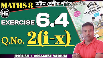 Wiskunde klas 8 Ex 6.4 Vraag nr. 2 || Engels en Assamees medium || Assam